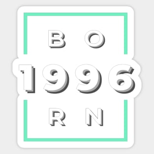 Born in 1996 Sticker